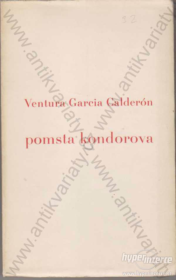 Pomsta kondorova Ventura Garcia Calderón 1936 - foto 1