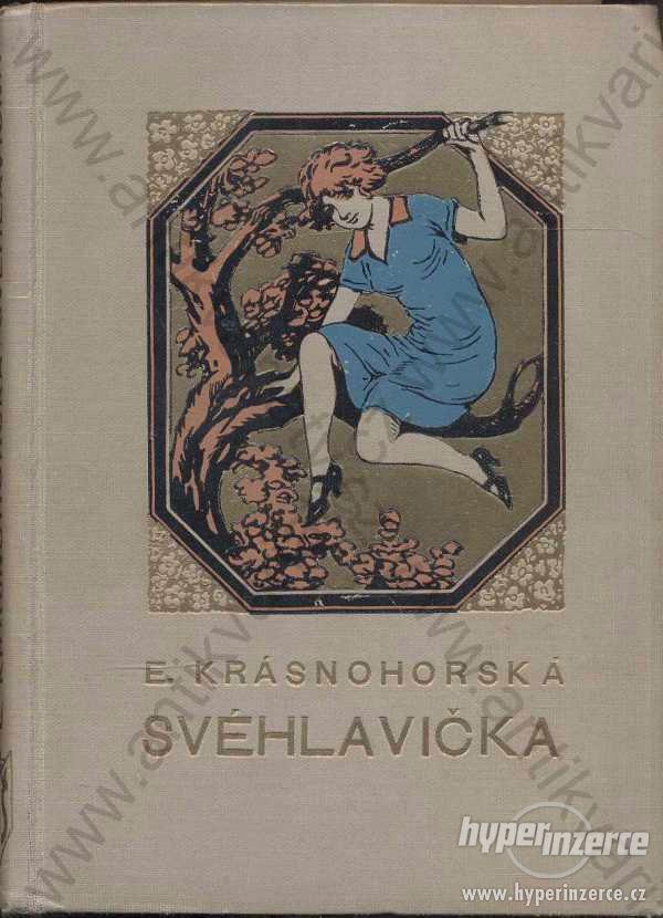 Svéhlavička Eliška Krásnohorská 1932 - foto 1