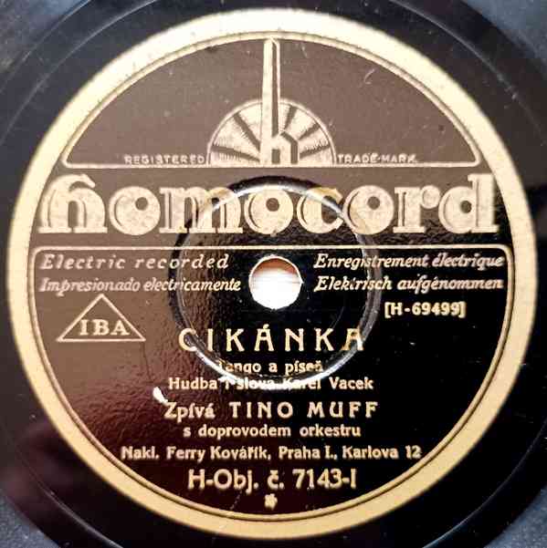 Tino Muff – šelaková gramodeska Cikánka z roku 1932  - foto 2