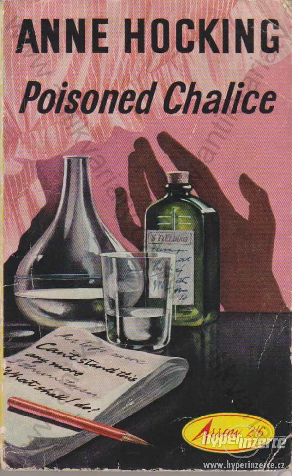 Poisoned Chalice Anne Hocking; Arrow Books, London - foto 1