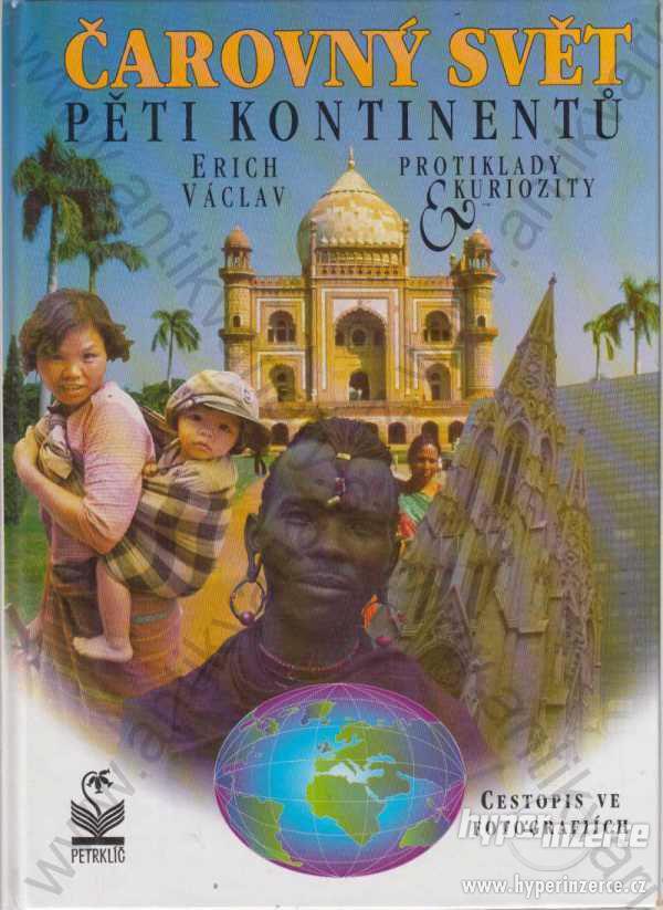 Čarovný svět pěti kontinentů Václav Erlich 1995 - foto 1