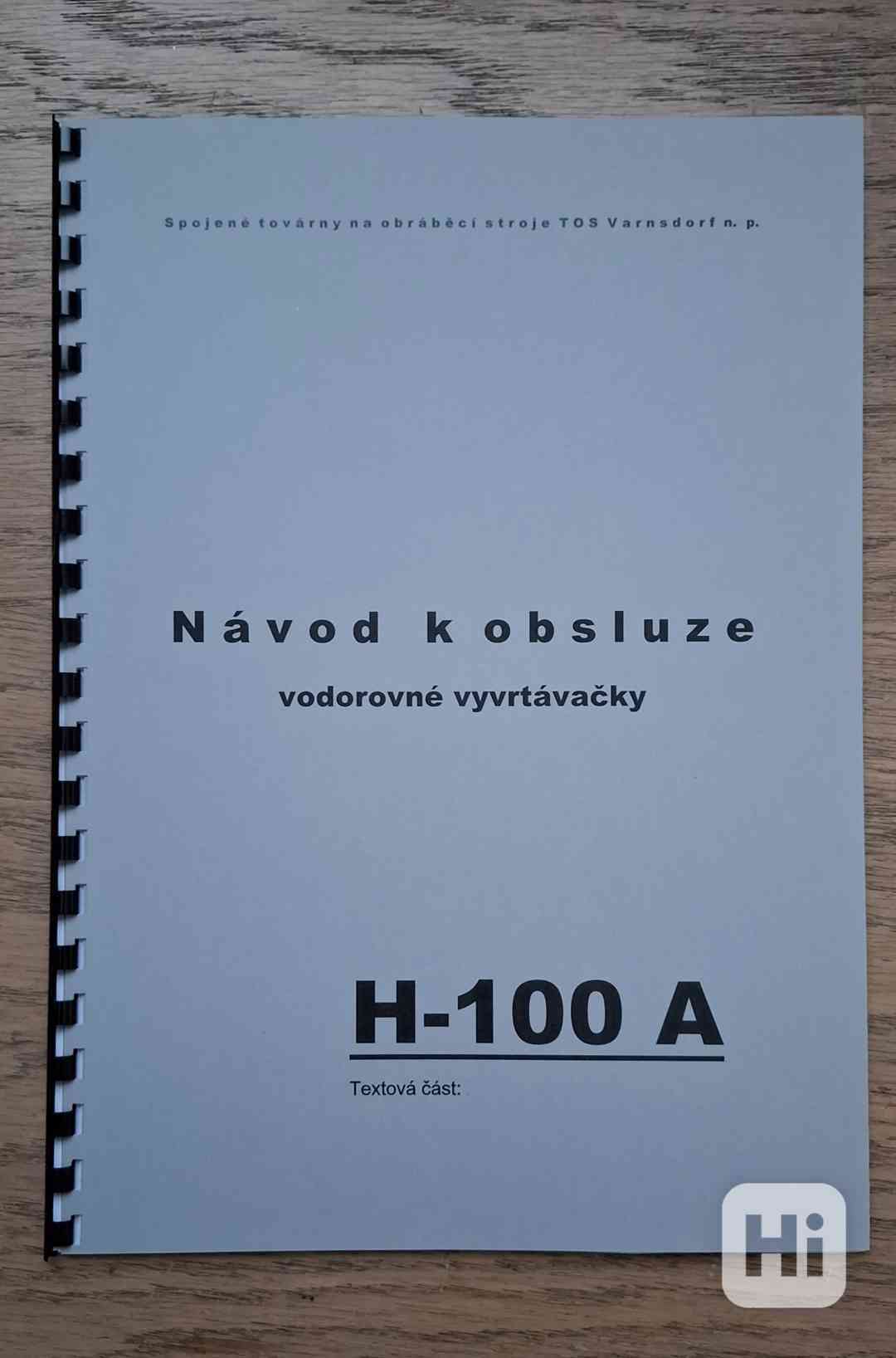 Návod vodorovné vyvrtávačky H-100 A - foto 1