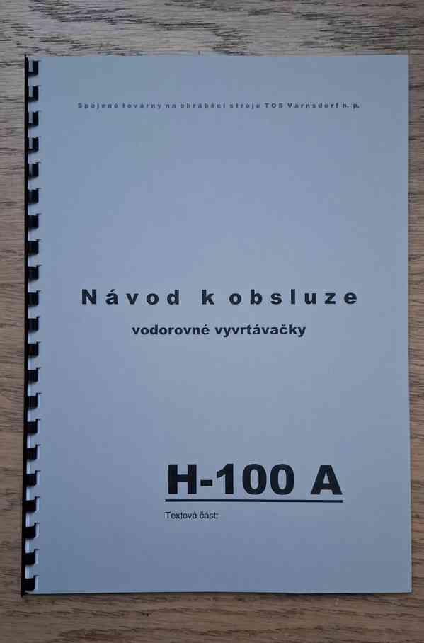 Návod vodorovné vyvrtávačky H-100 A