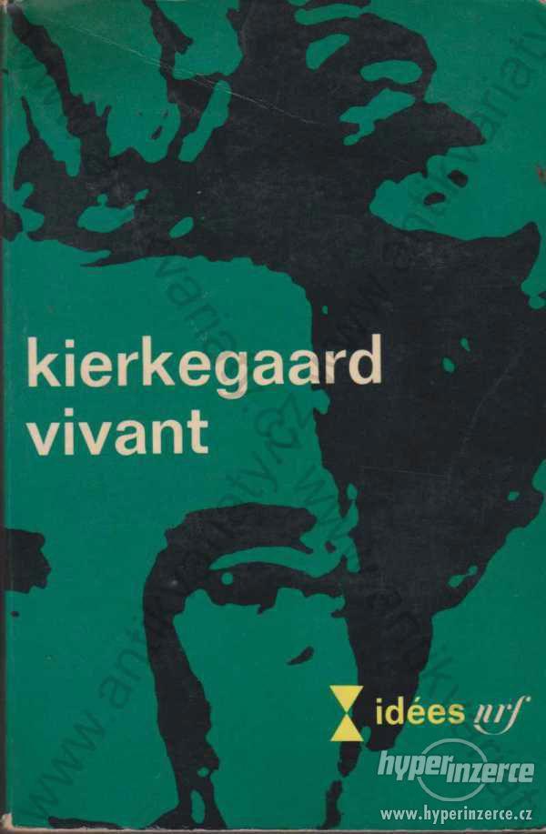 Kierkegaard vivant René Maheu 1966 - foto 1