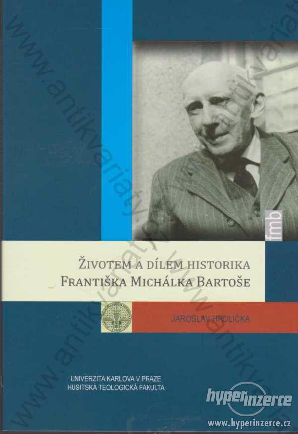 Životem a dílem historika F. M. Bartoše 2015 - foto 1