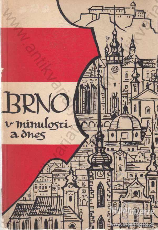 Brno v minulosti a dnes 2 1960 - foto 1