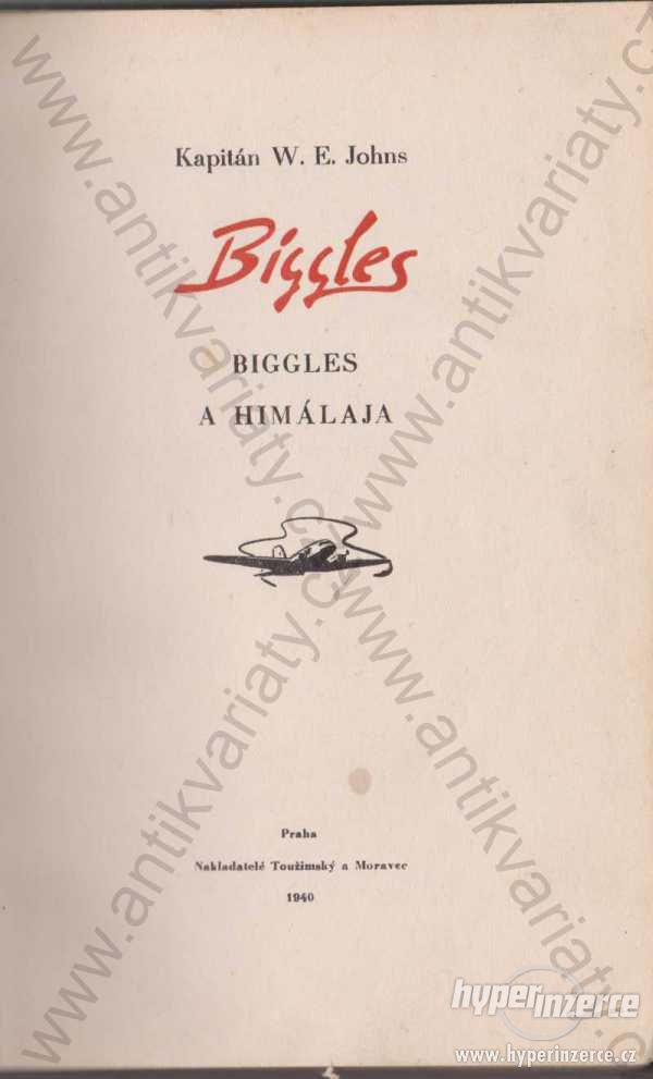 Biggles v Himalájích Kapitán W. E. Johns 1940 - foto 1
