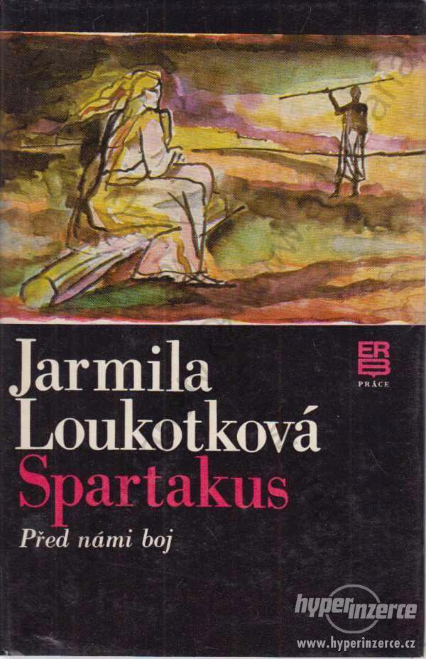 Spartakus Jarmila Loukotková 1980 - foto 1