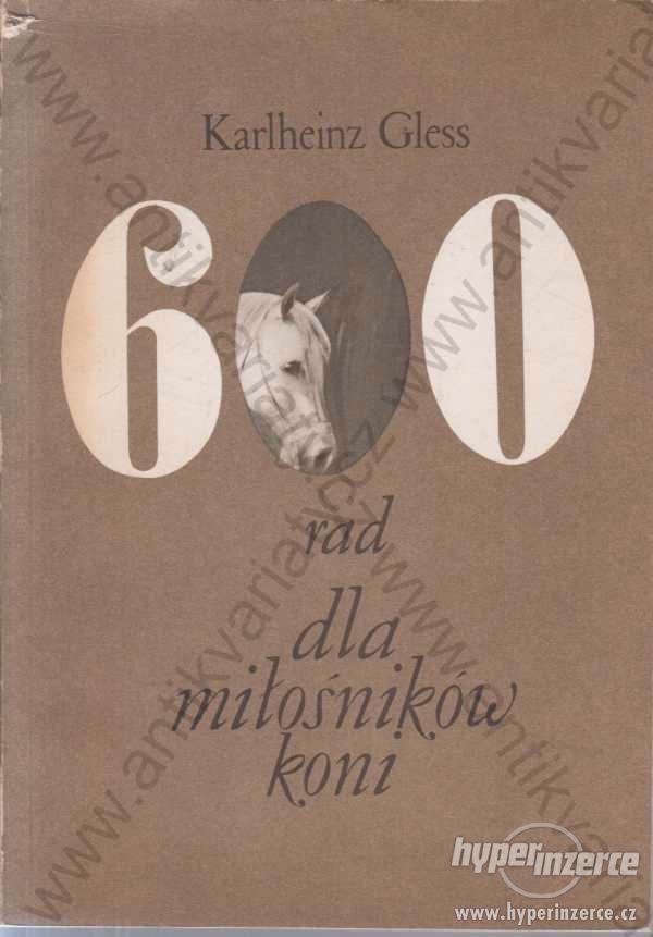 600 rad dla miłośników koni Karlheinz Gless 1988 - foto 1