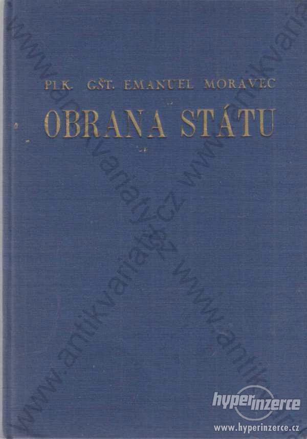 Obrana státu Emanuel Moravec 1937 - foto 1