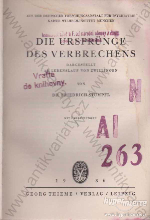 Die Ursprünge des Verbrechens Dr. Stumpfl 1936 - foto 1