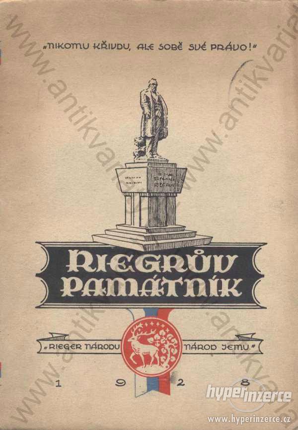 Riegrův památník Karel Stloukal 1928 - foto 1
