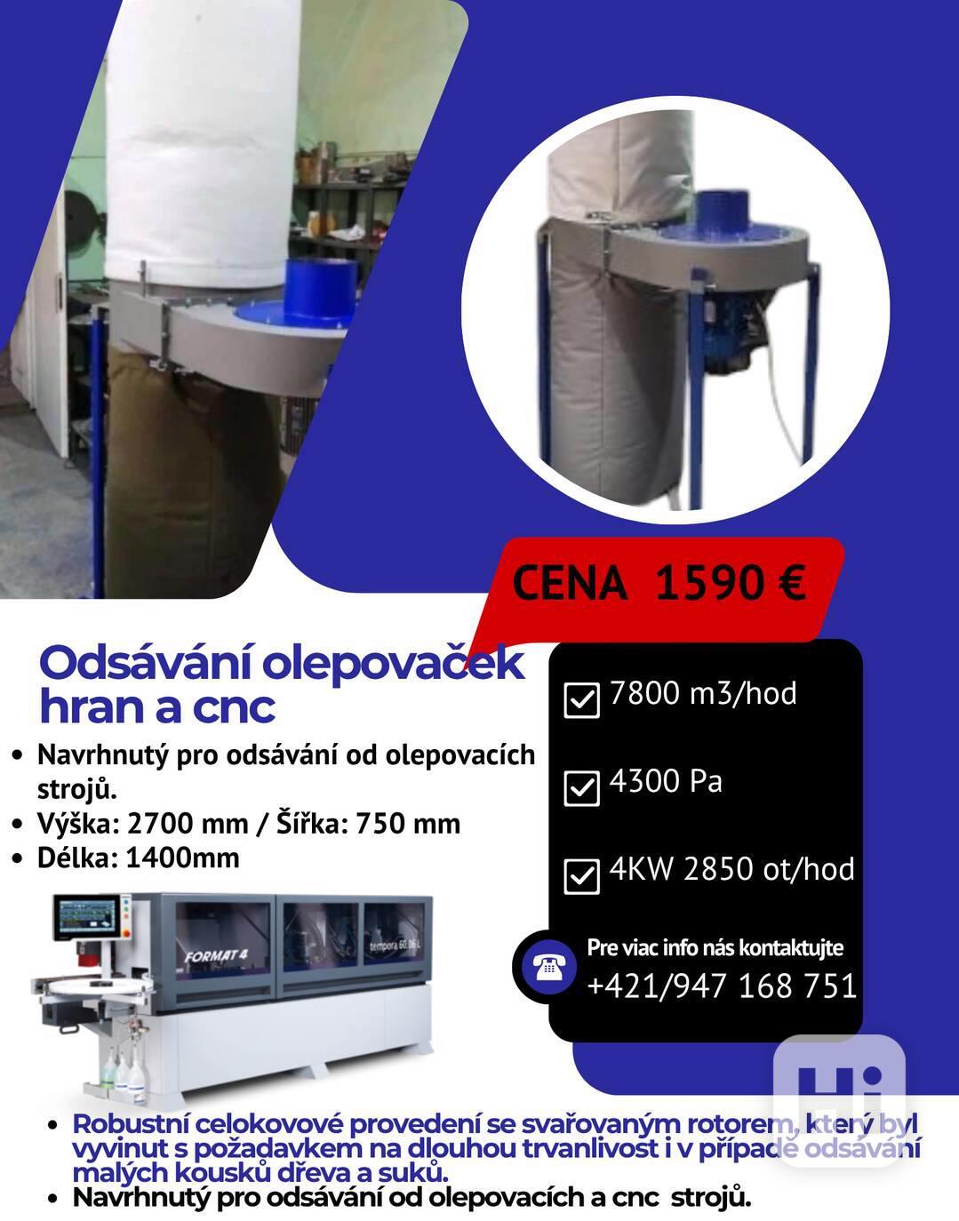 Odsavani v olepovačke hrán a cnc - foto 1