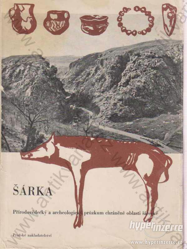 Šárka Jaromír Klika  1949 přírodovědecký a archeo. - foto 1