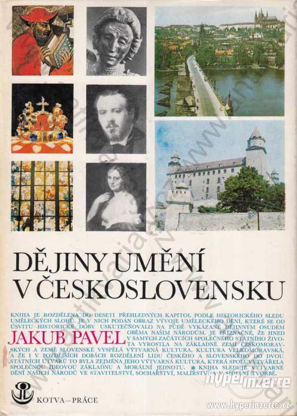 Dějiny umění v Československu Jakub Pavel 1978 - foto 1