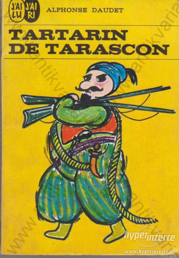 Aventures prodigieuses de Tartarin de Tarascon1965 - foto 1