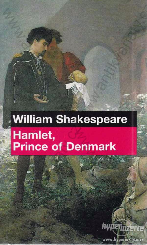 Hamlet, Prince fo Denmark William Shakespeare 2007 - foto 1
