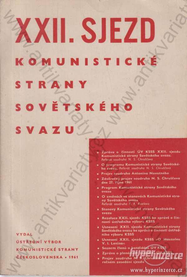 XXII. sjezd komunistické strany Sovětského svazu - foto 1