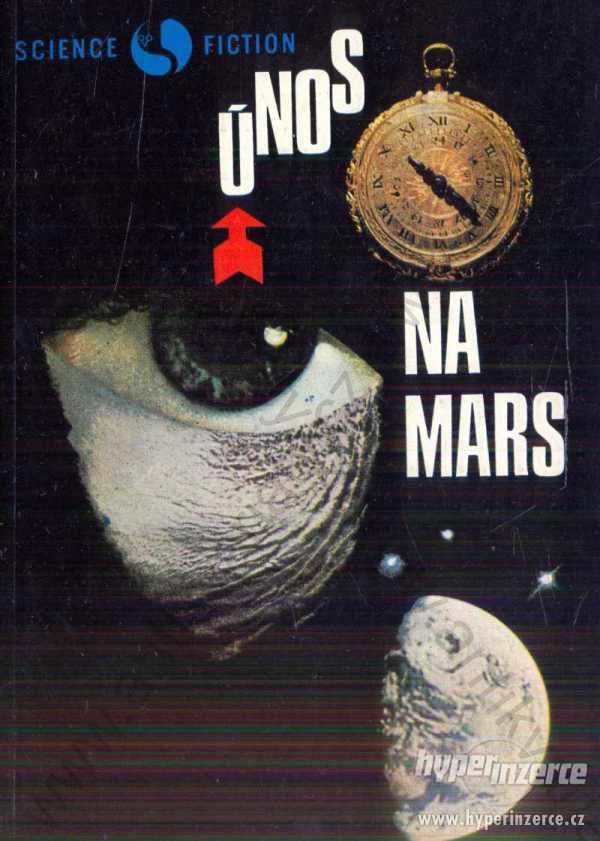 Dvojník, Rusové na Marsu Heinlein Suchdolský 1970 - foto 1