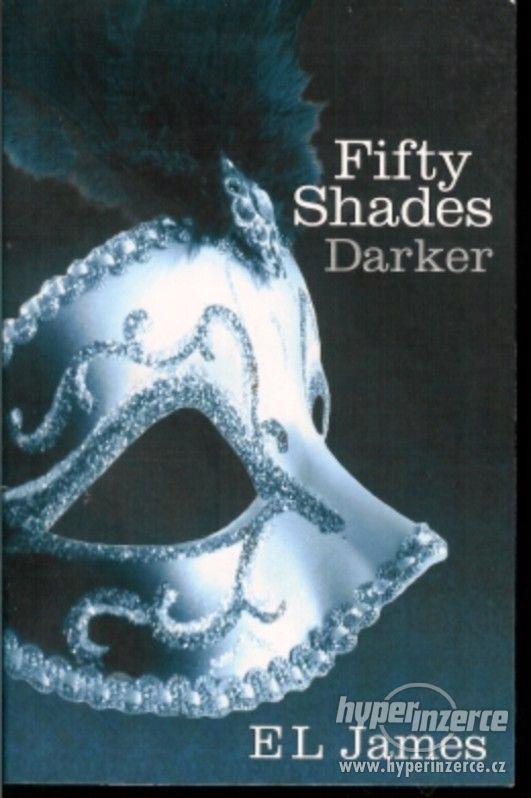 Fifty Shades Darker - Erika Leonard James - Padesát odstínů - foto 1