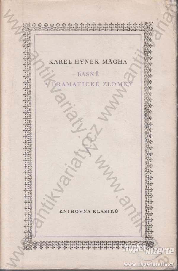 Básně a dramatické zlomky K.H. Mácha 1959 SNKLHU - foto 1