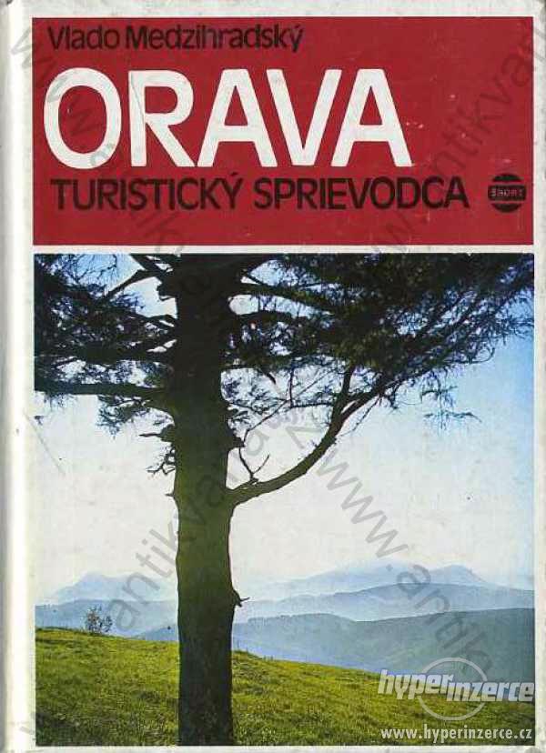 Orava Vlado Medzihradský 1982 - foto 1