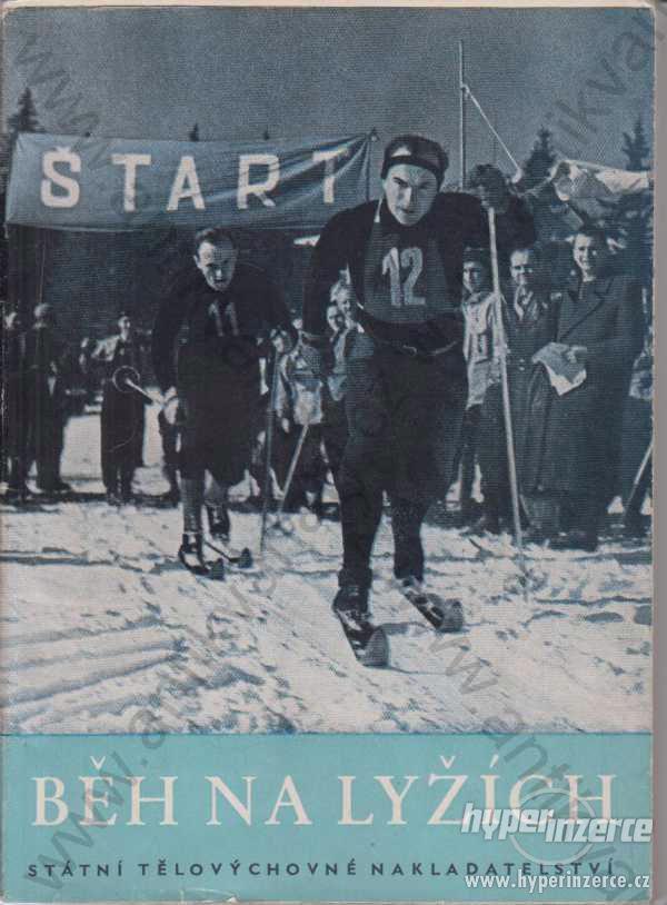 Běh na lyžích STN, Praha 1955 - foto 1