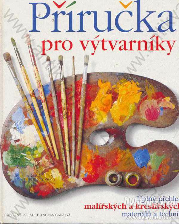 Příručka pro výtvarníky Svojtka a Vašut Praha 2003 - foto 1