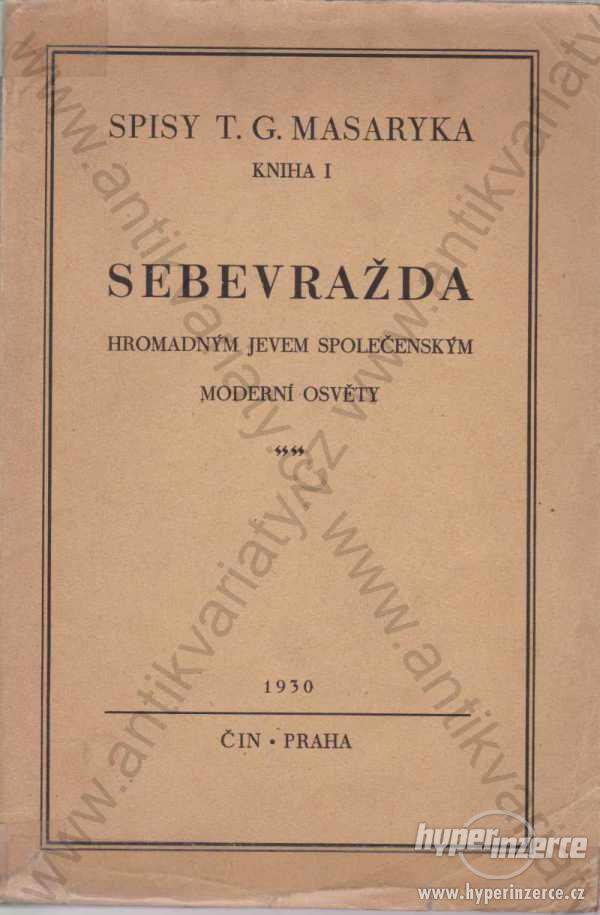 Sebevražda T. G. Masaryk Čin, Praha 1930 - foto 1