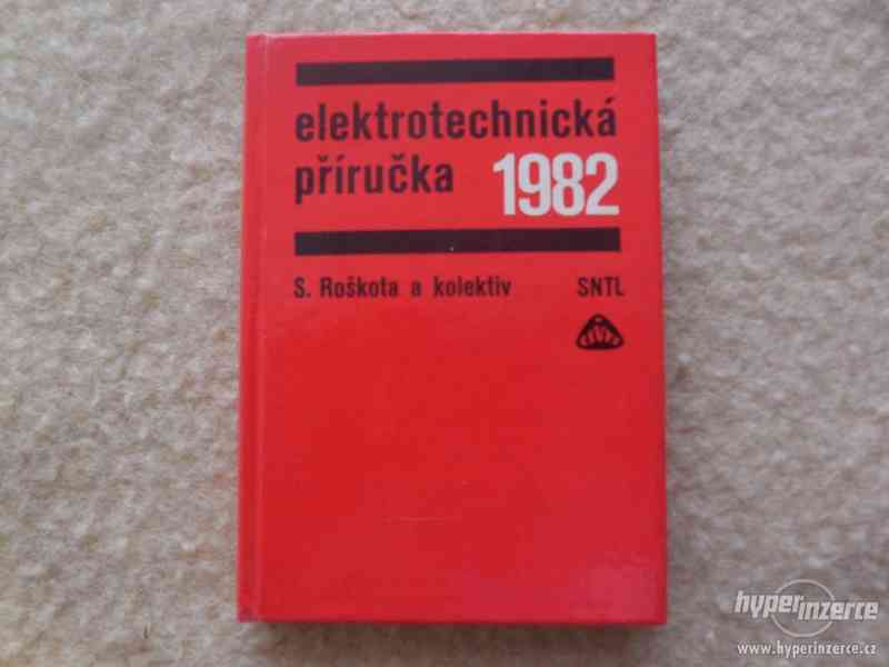 Elektrotechnická příručka 1982 - foto 1
