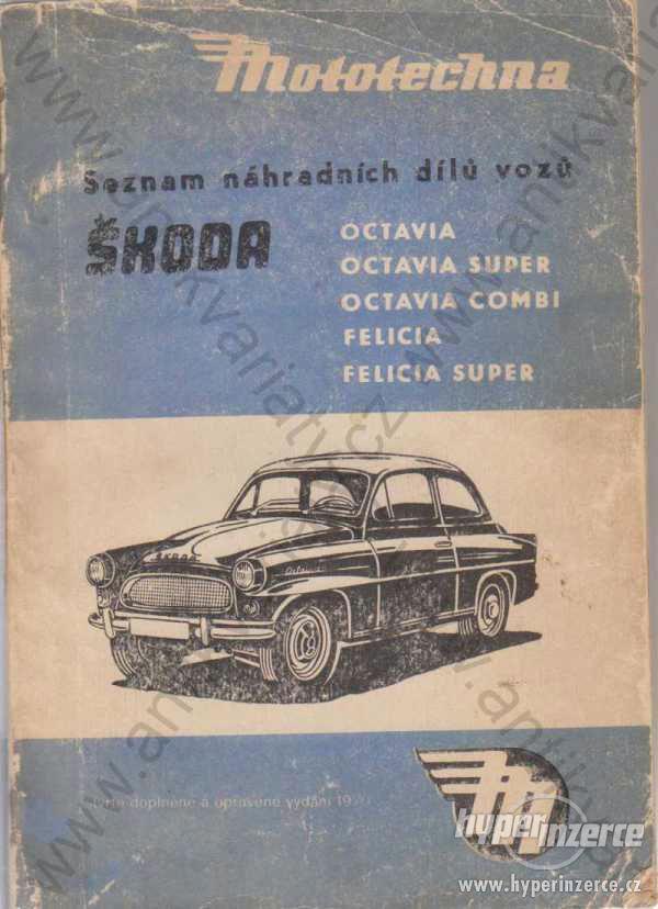 Seznam náhradních dílů vozů Škoda 1971 Alfa - foto 1