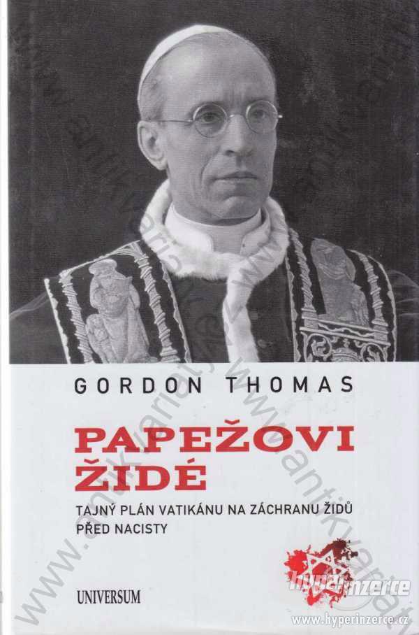 Papežovi Židé Gordon Thomas 2013 - foto 1