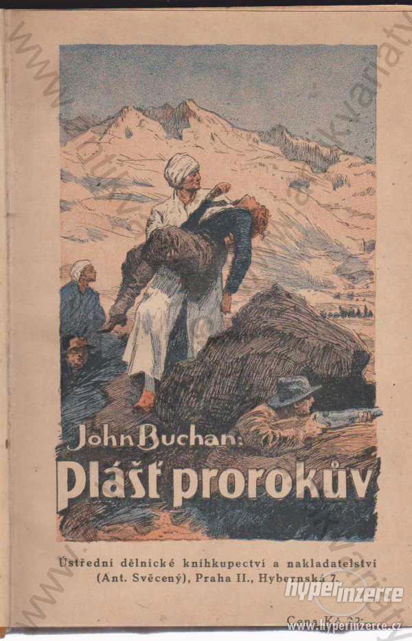 Plášť prorokův John Buchan A. Svěcený, Praha 1923 - foto 1
