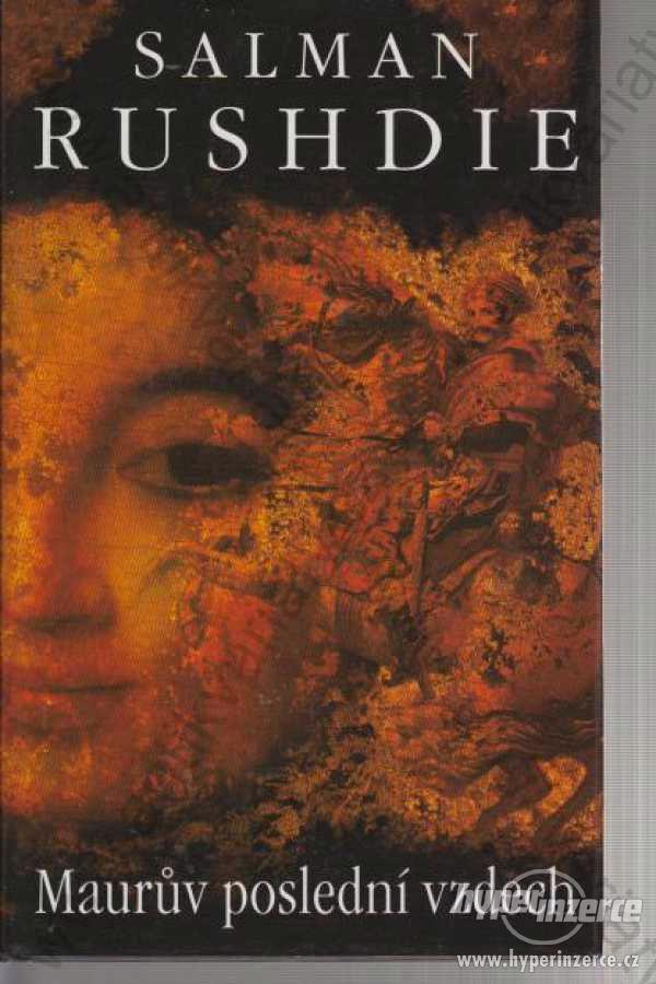 Maurův poslední vzdech Salman Rushdie 1999 - foto 1