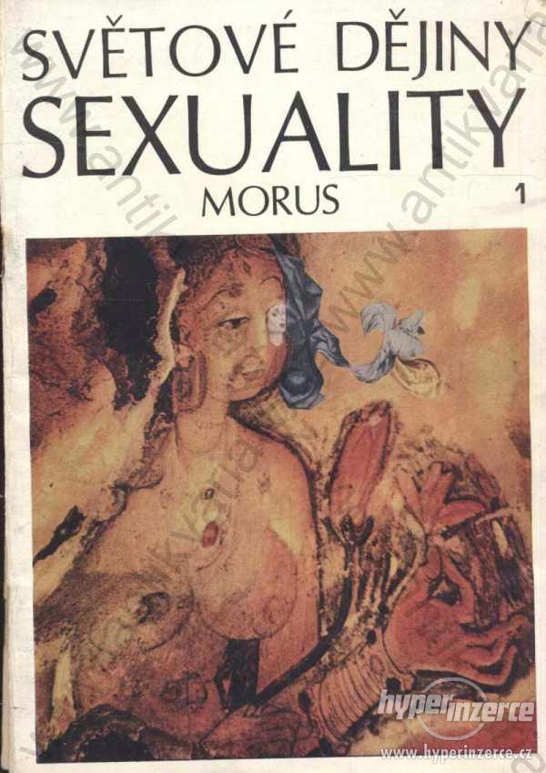Světové dějiny sexuality, Horizont, 1969 - foto 1