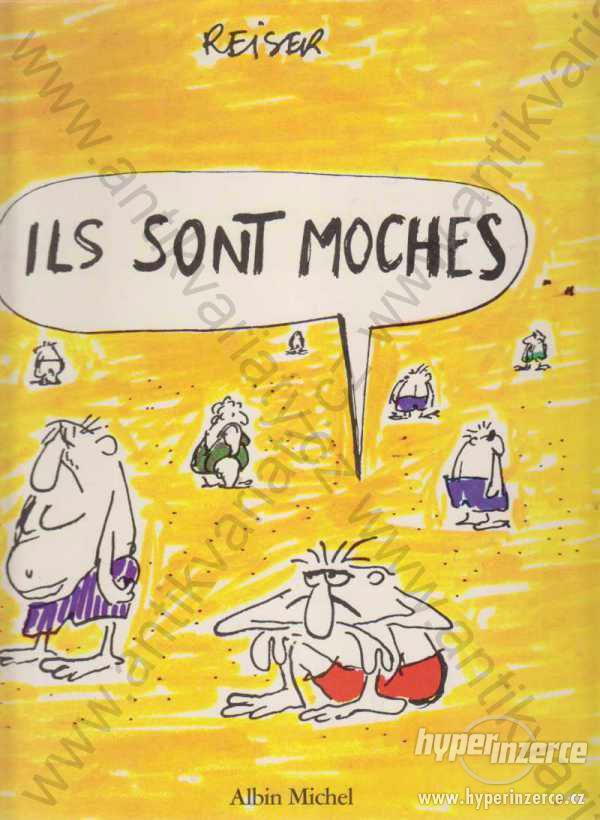 Ils sont moches Reiser Éditions Albin Michel 1986 - foto 1