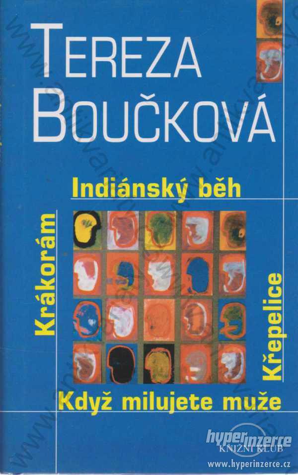 Indiánský běh, Křepelice... Tereza Boučková 2002 - foto 1