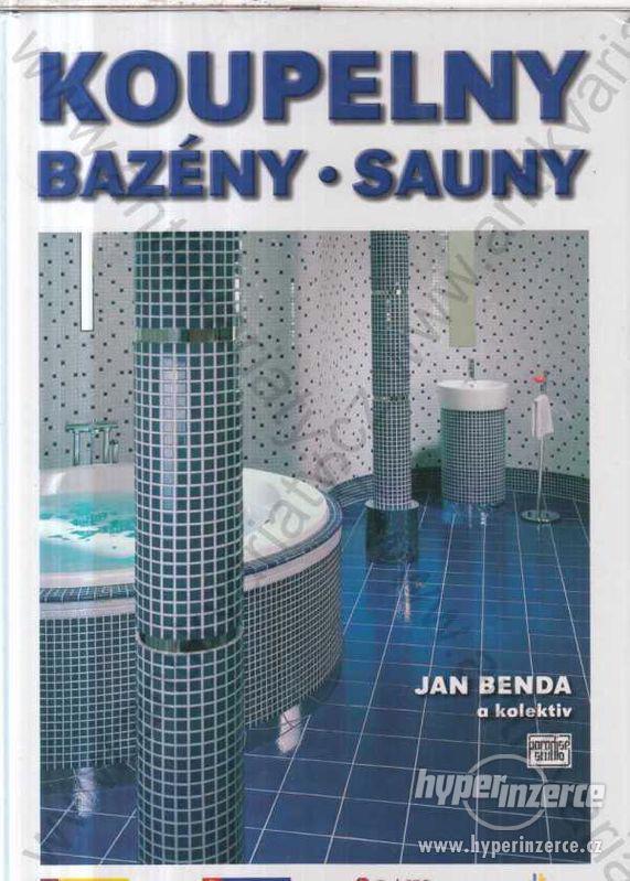 Koupelny - Bazény - Sauny Jan Benda a kol. 2004 - foto 1