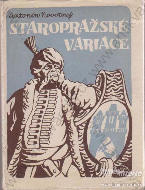 Staropražské variace Antonín Novotný Orbis, Praha - foto 1
