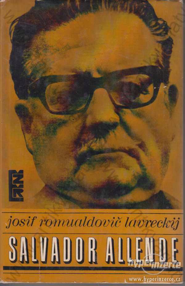 Salvador Allende Josif Romualdovič Lavreckij 1977 - foto 1