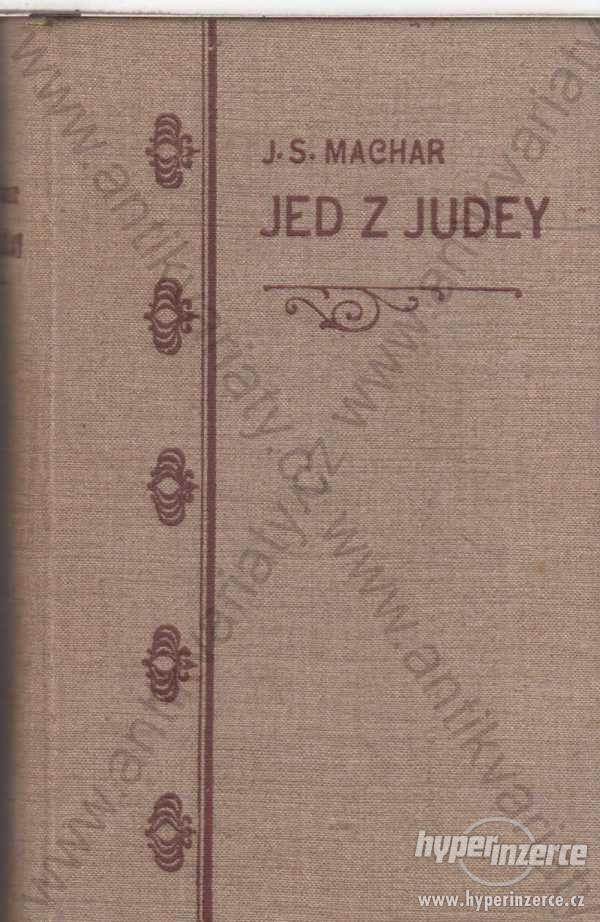 Jed z Judey J. S. Machar 1906 - 1906 F. Šimáček - foto 1