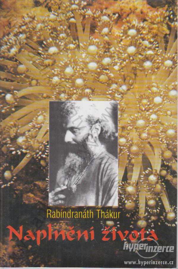 Sadhaná naplnění života Rabindranath Thákur 1997 - foto 1