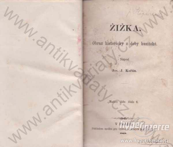 Žižka Kořán Obraz historický z doby husitské 1868 - foto 1