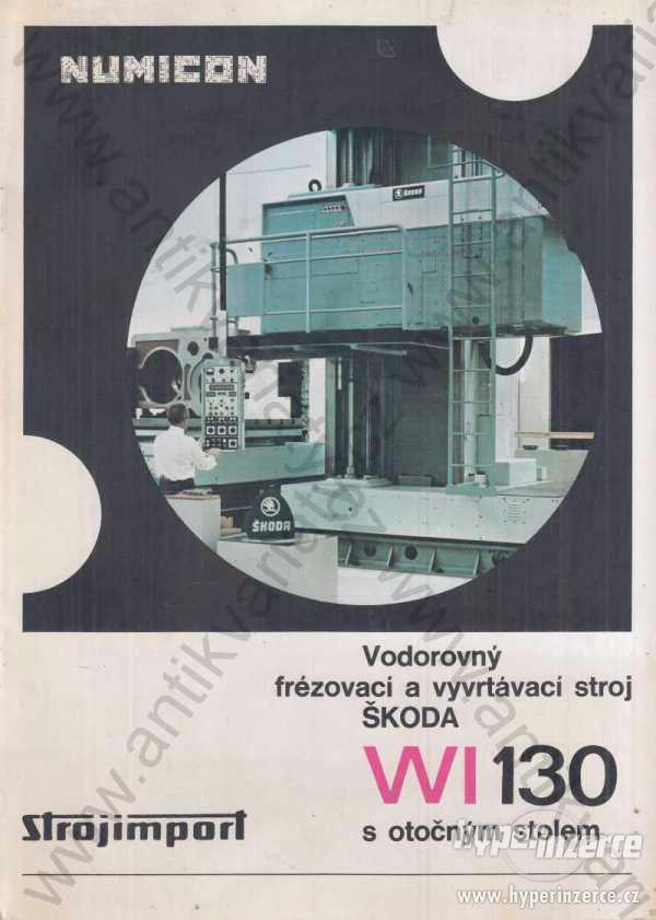 Vodorovný frézovací a vyvrt. stroj ŠKODA WI 130 - foto 1