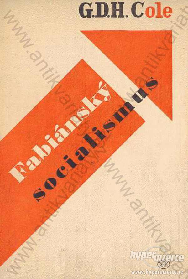 Fabiánský socialismus G. D. H. Cole Melantrich - foto 1