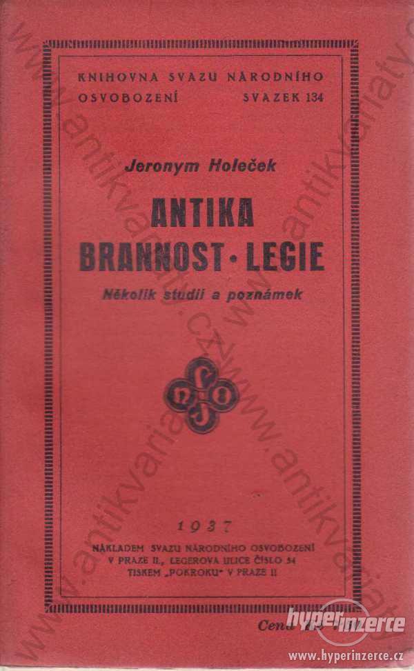 Antika Brannost Legie Jeronym Holeček 1937 - foto 1