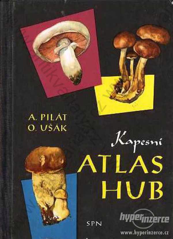 Kapesní atlas hub Albert Pilát, Otto Ušák SPN - foto 1