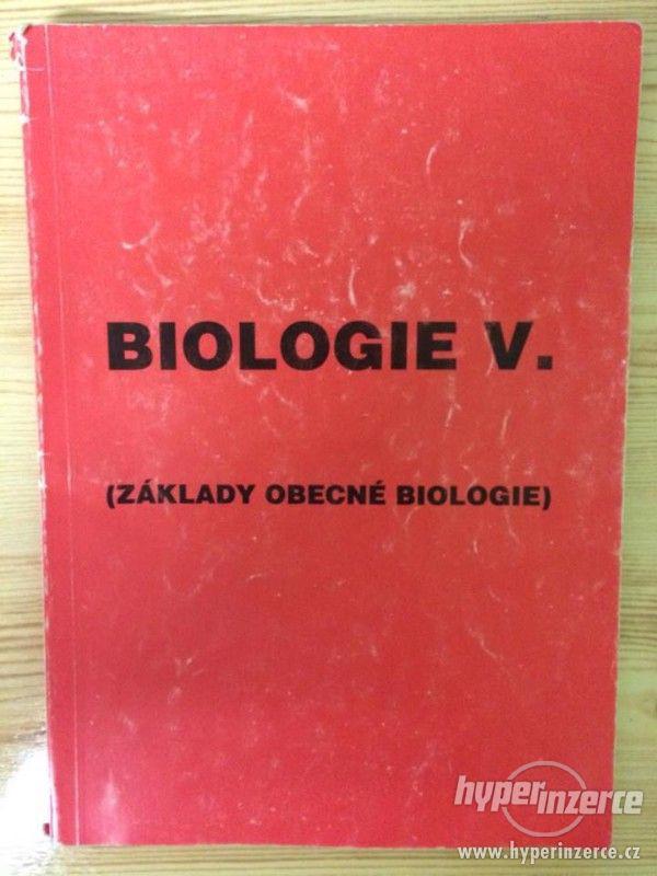 Biologie V. Základy obecné biologie - foto 1