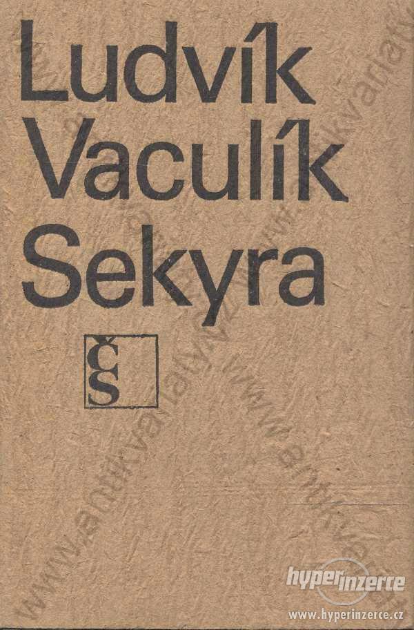 Sekyra Ludvík Vaculík 1968 Československý spis. - foto 1
