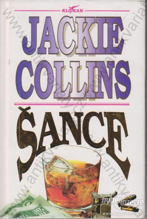 Šance Jackie Collins 1992 edice Klokan - foto 1